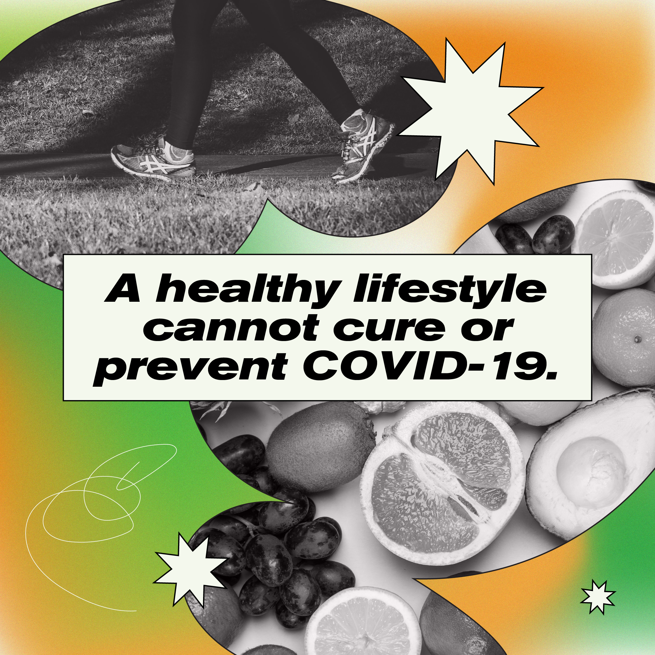 A graphic with a runner and fruits with text saying "A healthy lifestyle cannot cure or prevent COVID-19."