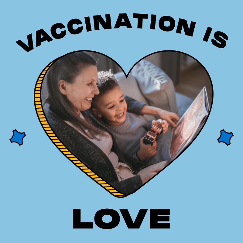 a mother reading to her daughter surrounded by the words "Vaccination is love"