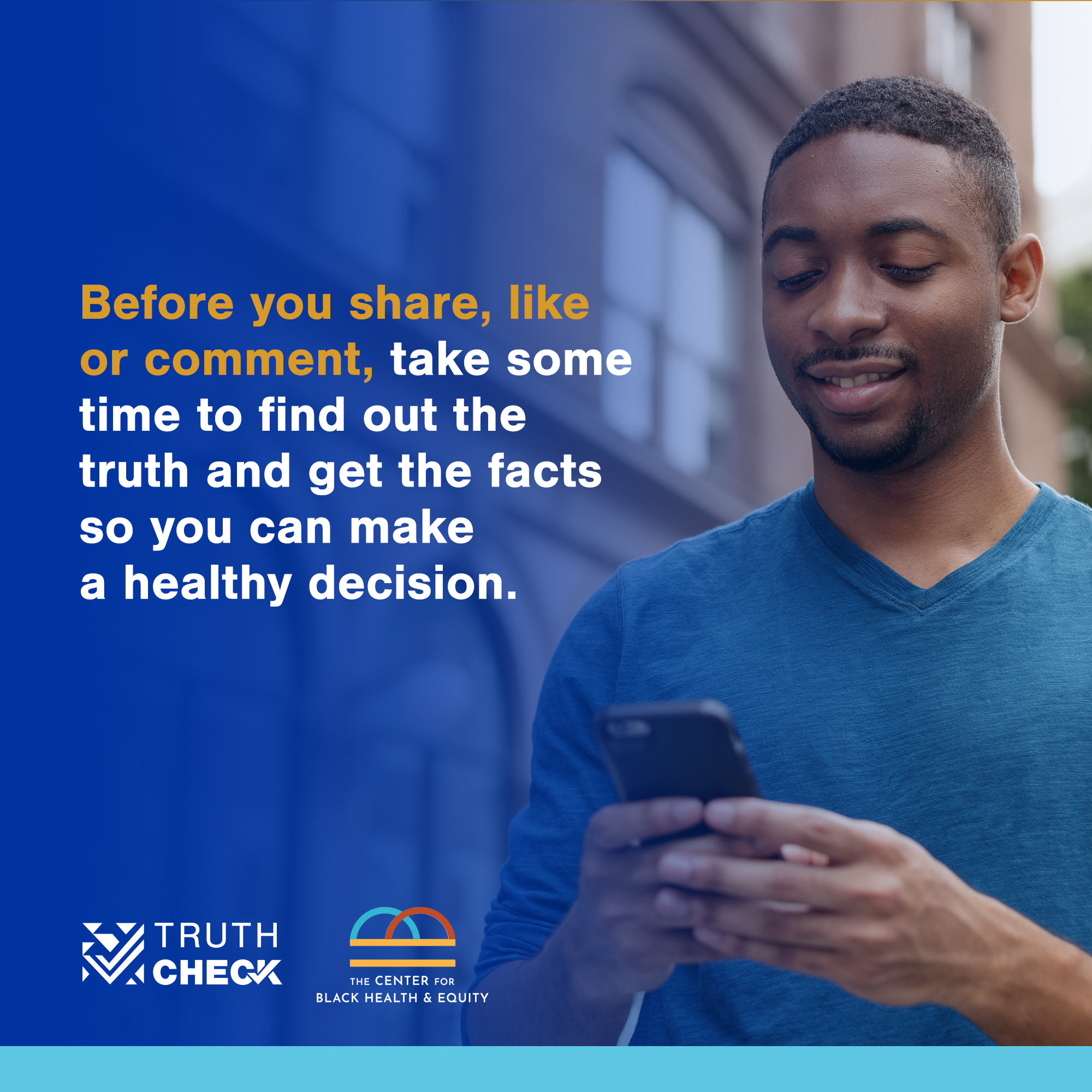 Before you share, like or comment, take some time to find out the truth and get the facts so you can make a healthy decision