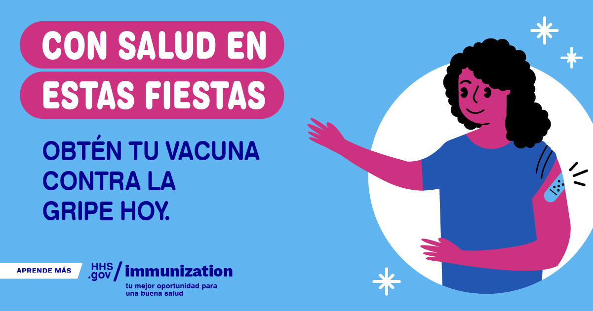A cartoon Black woman smiles and has an adhesive bandage on her arm. Spanish text reads, "Healthy for the holidays. Get your flu vaccine today."