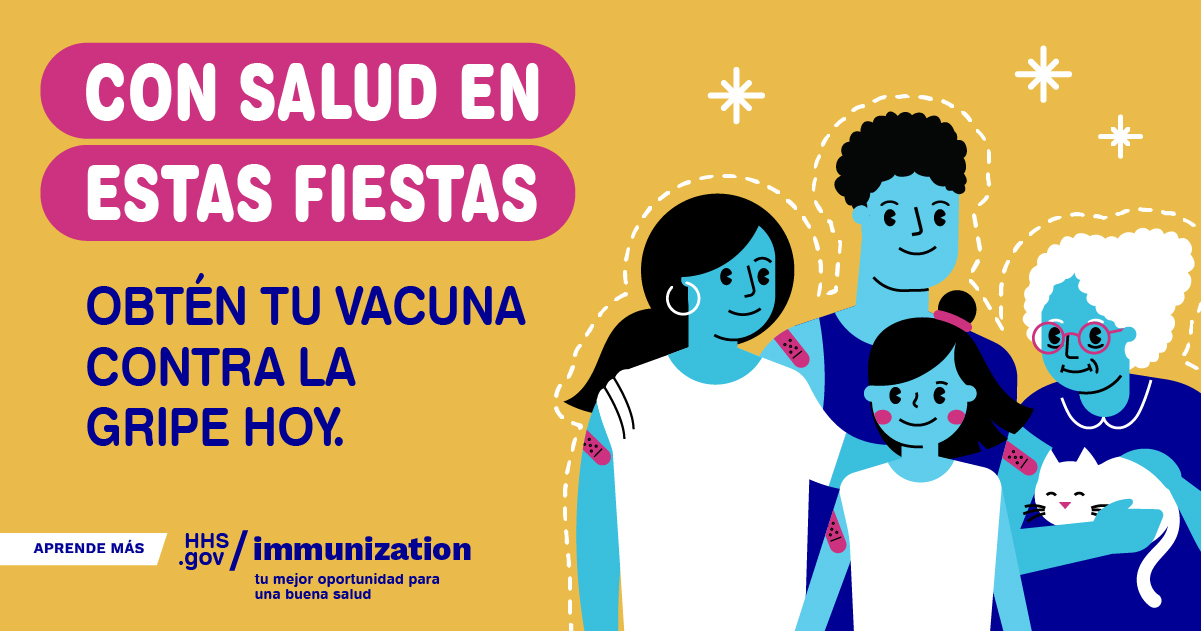 A cartoon family smiles and has adhesive bandages on their arms. Spanish text reads, "Healthy for the holidays. Get your flu vaccine today."