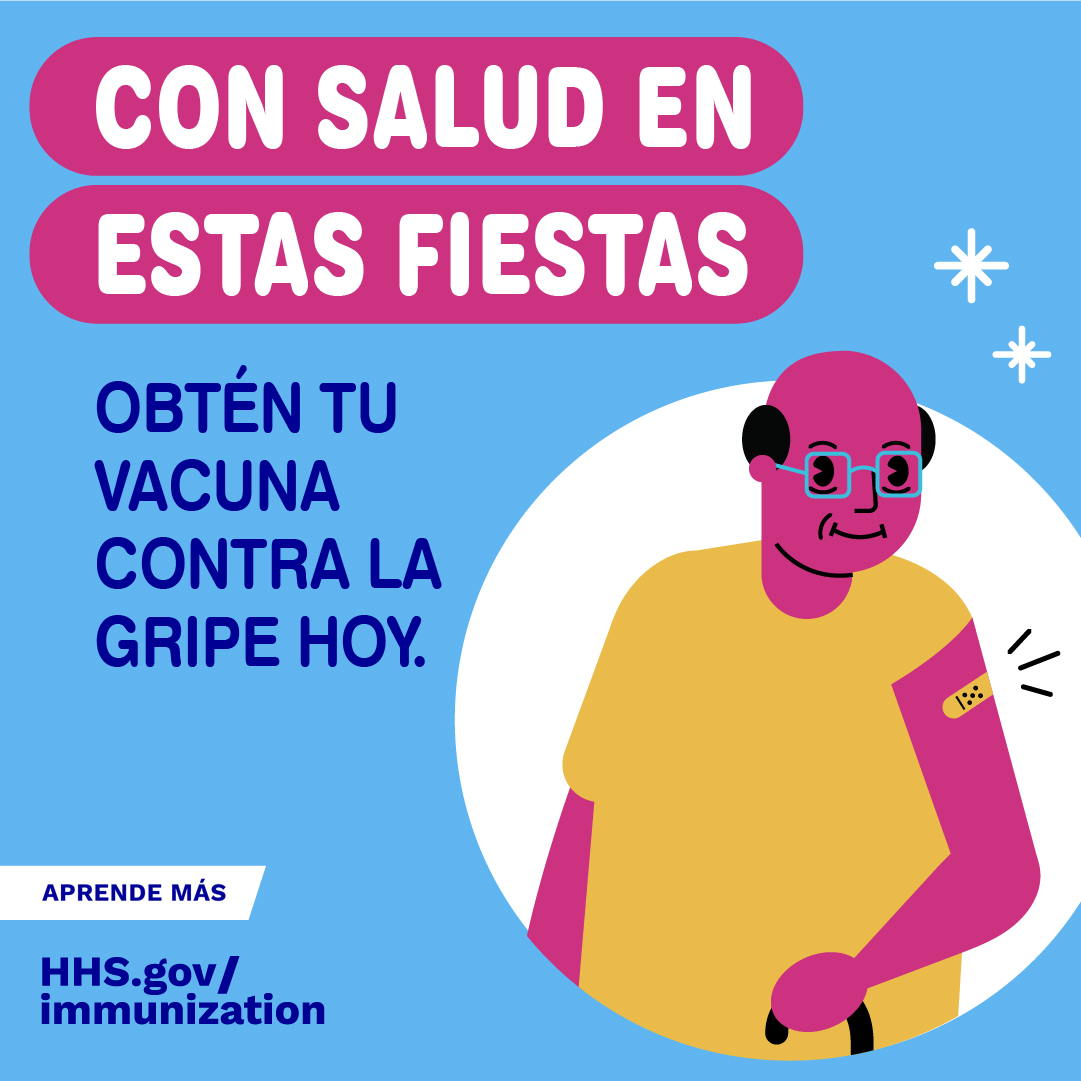 A cartoon older Black man smiles and has an adhesive bandage on his arm. Spanish text reads, "Healthy for the holidays. Get your flu vaccine today."