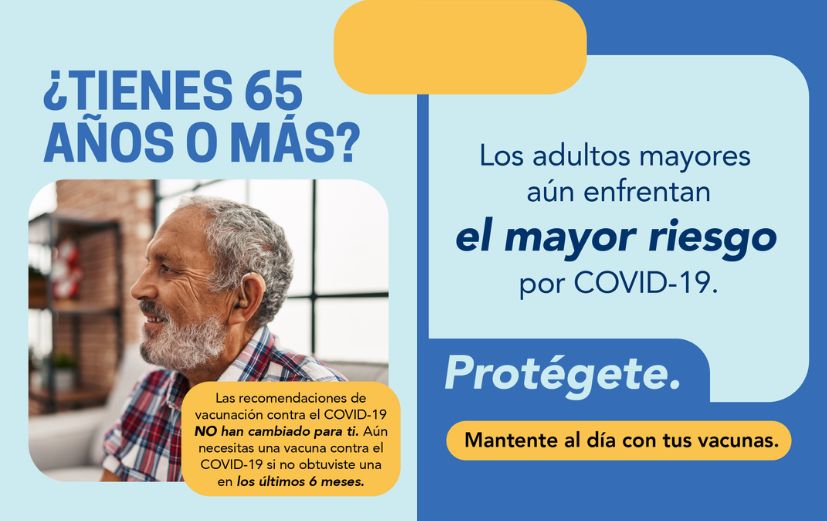 Slide 1 shows a photo of an older adult on a light blue background with text that reads, "Are you 65 or older? COVID-19 vaccine guidance for you hasn't changed." Slide 2 has a blue background with yellow highlights and text that reads, "Older adults still face the highest risk from COVID-19. Protect yourself. Stay up to date on your vaccines.”