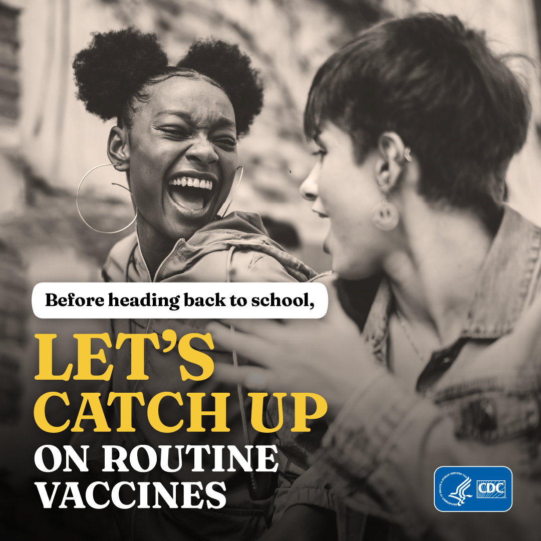 Before heading back to school, let's catch up on routine vaccines.