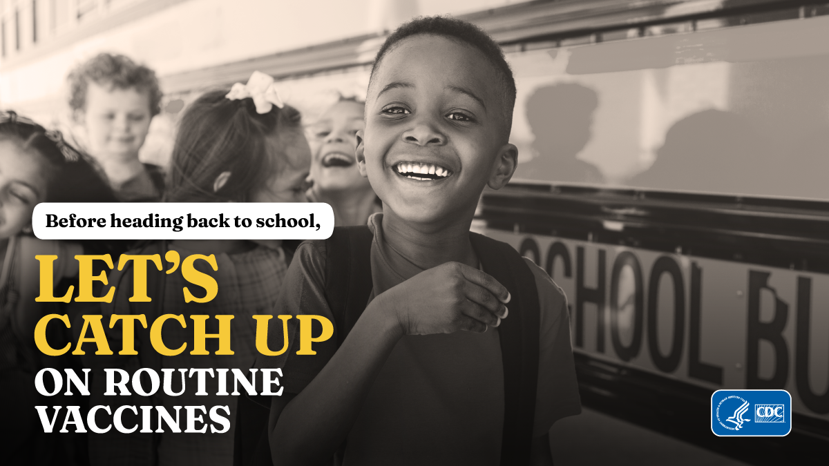 Before heading back to school, let's catch up on routine vaccines.