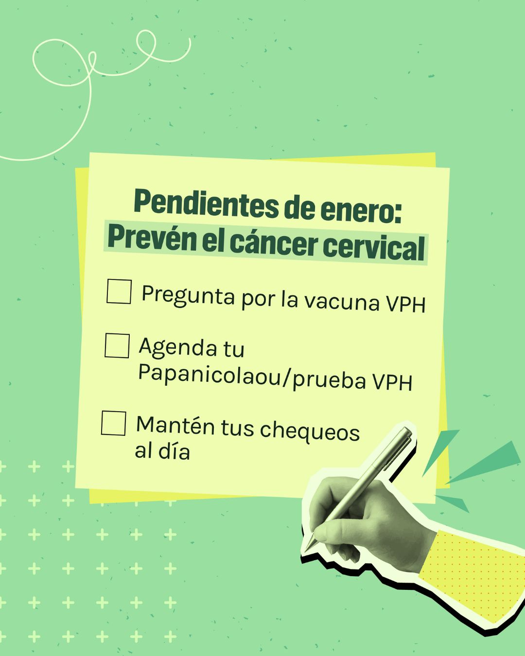 To-do list graphic with light teal background. Cutout illustration of a person writing appears in bottom corner. Headline reads: "January to-do list: Prevent cervical cancer." Items marked with a checkbox read: "Ask about HPV vaccine," "Schedule Pap smear/HPV test," and "Keep up with regular well visits."