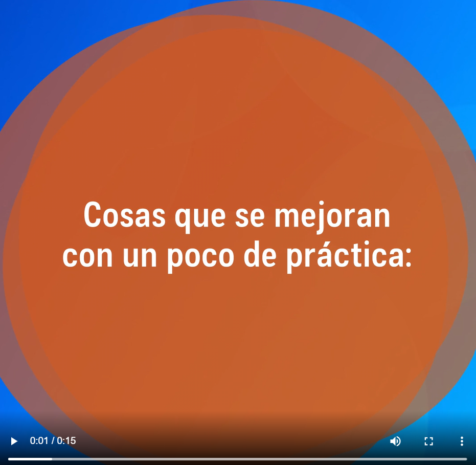 The Spanish equivalent of "Things you get better at with a little practice" appear in white against an orange circle