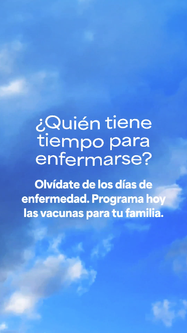 Video shows a range of pop-up notifications on top of a blue sky background. The reminders are for a meeting, soccer practice, report deadline, dance recital, and conference. The next frame reads: "Skip the sick days. Schedule your family’s respiratory vaccines today."