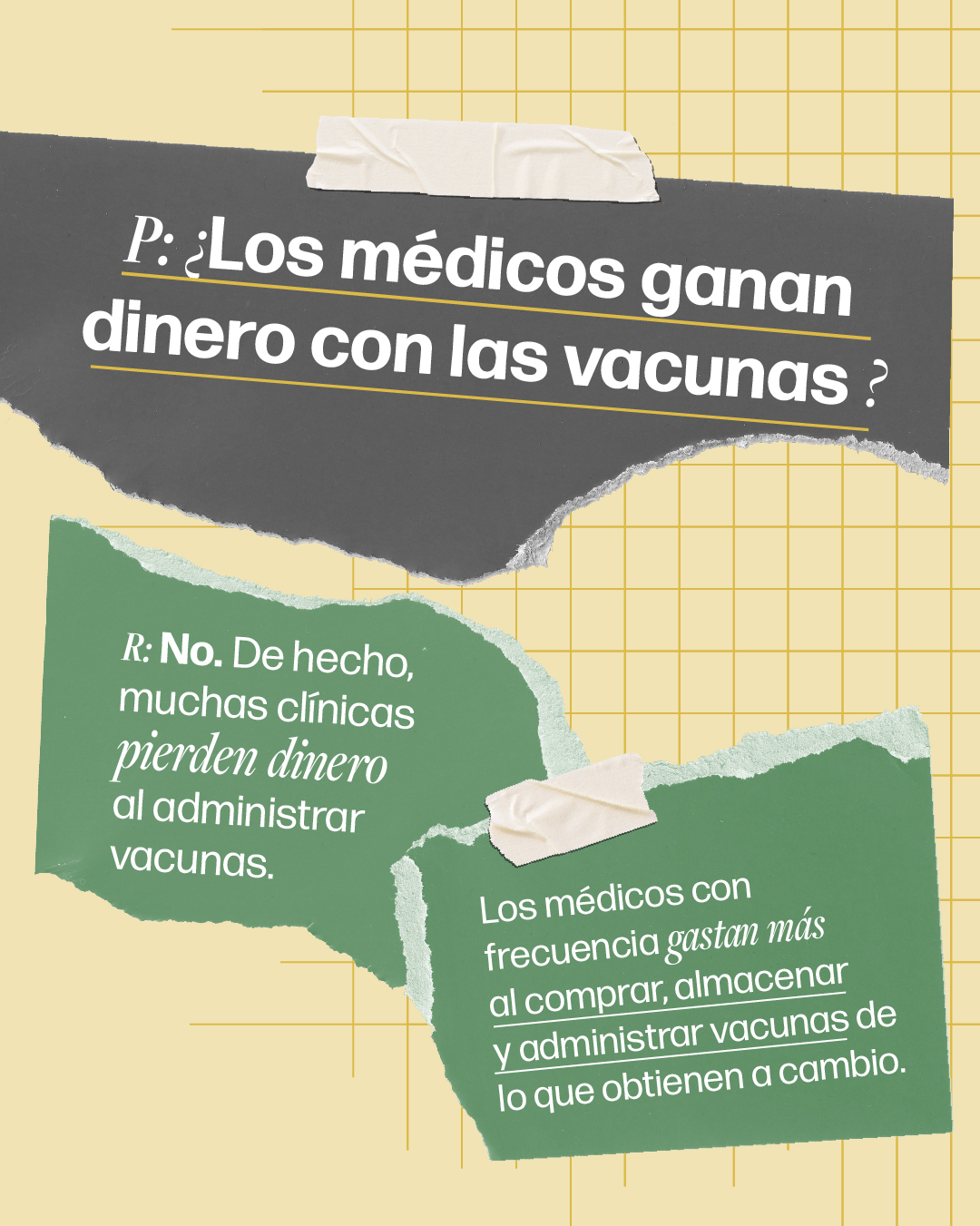 Question-and-answer style graphic that asks, "Do doctors make money off vaccines?". It answers, "No. In fact, many clinics lose money giving vaccines. Doctors often spend more on buying, storing, and giving vaccines than they get back."
