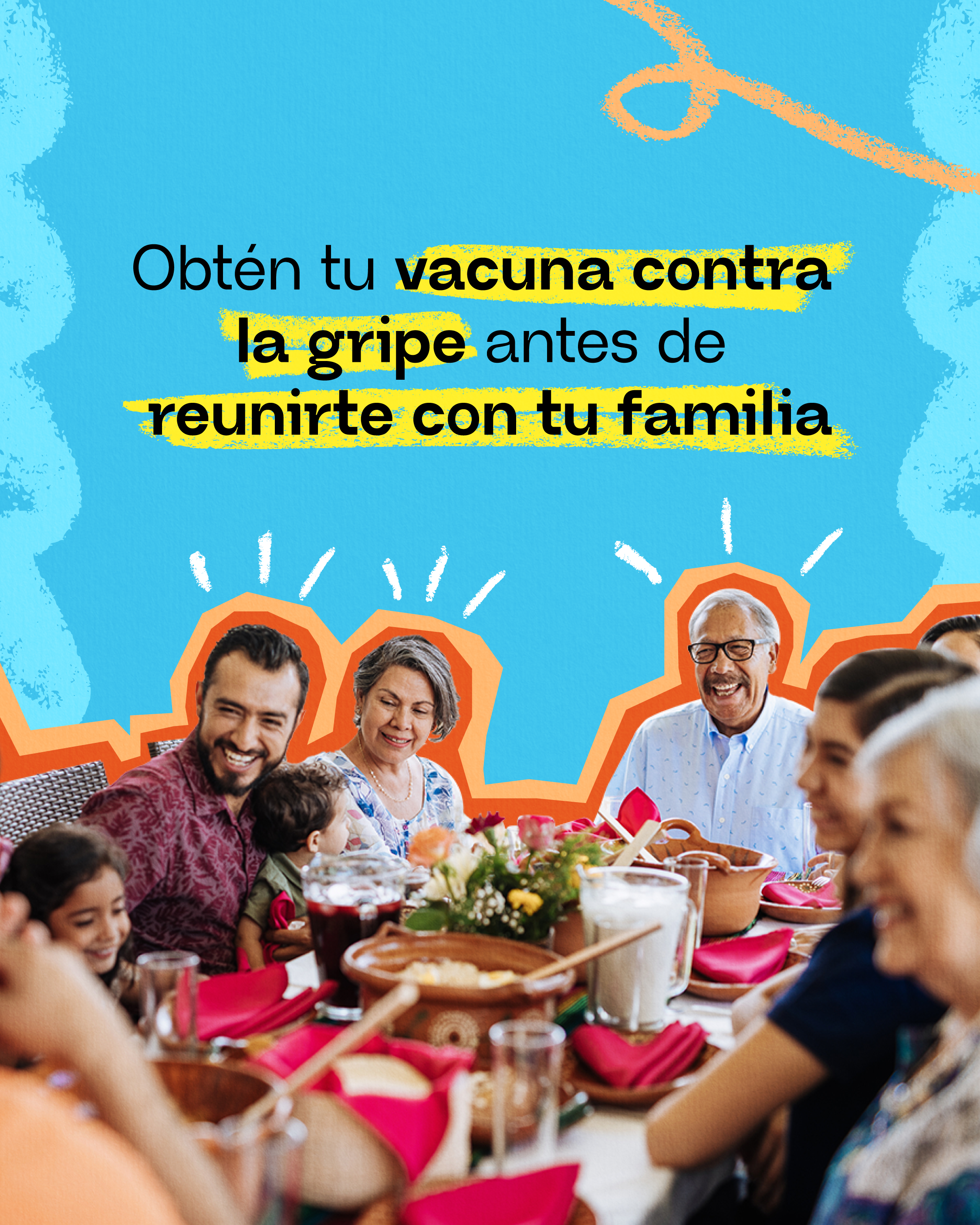 Graphic with blue background showing a family gathering around a dinner table. Text reads: "Get your flu vaccine before your family gets together.”