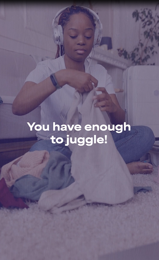 Graphic includes a Black woman folding laundry. Text says: You have enough to juggle!