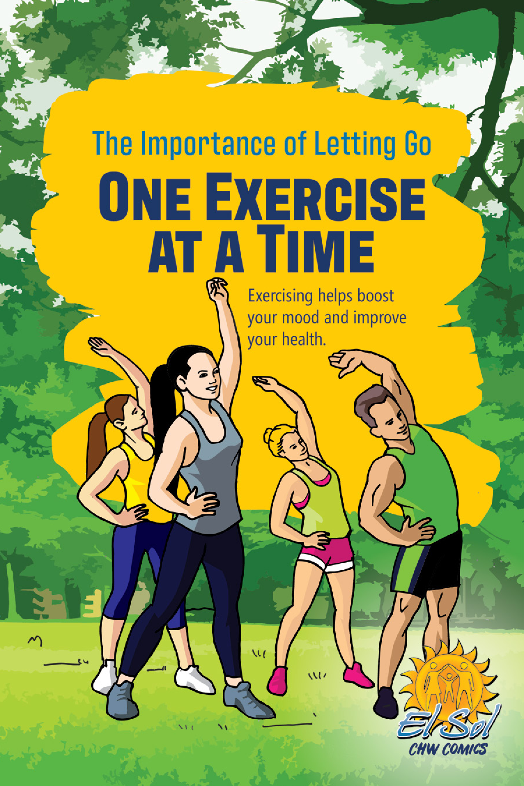 Title page reads, "The Importance of Letting Go: One Exercise at a Time. Exercising helps boost your mood and improve your health." Images of cartoon people stretching in a park.